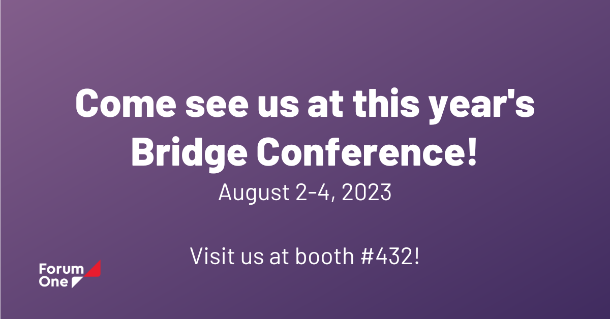 2023 Bridge Conference Forum One